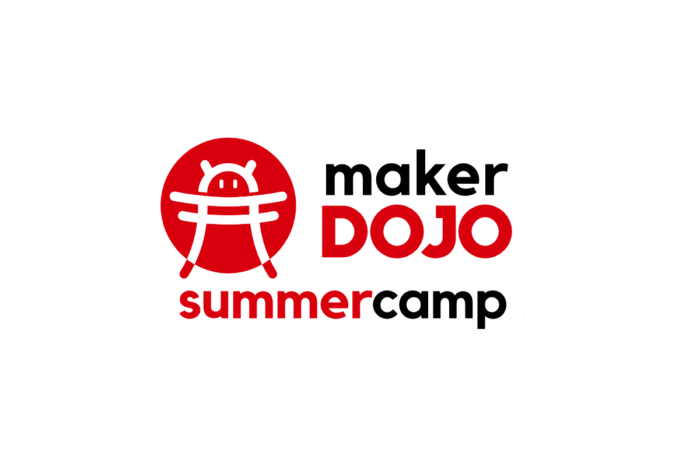 MAKER DOJO - Summer camp 2022